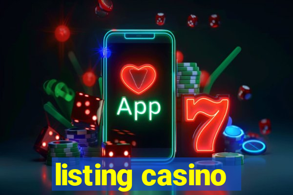 listing casino