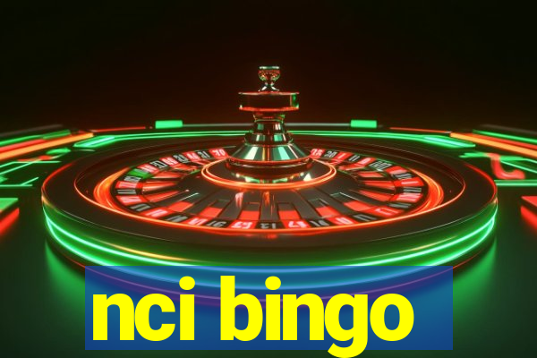 nci bingo