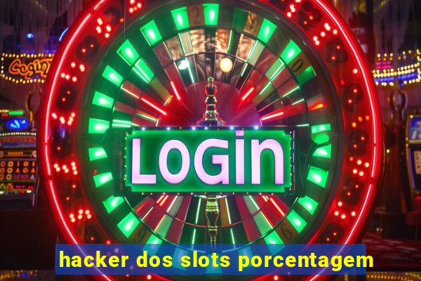 hacker dos slots porcentagem