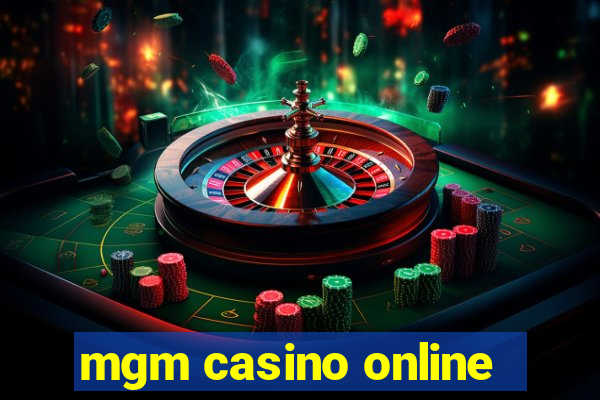 mgm casino online