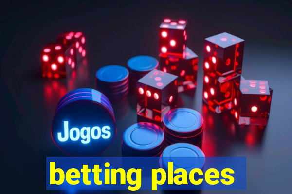 betting places