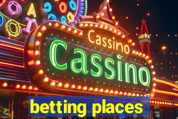 betting places