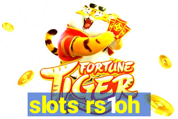 slots rs1oh