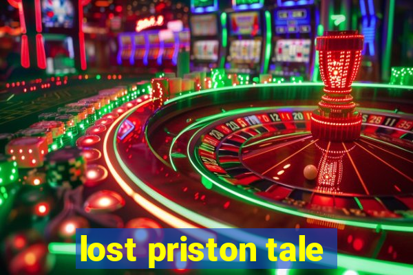 lost priston tale