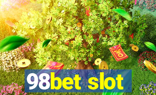 98bet slot