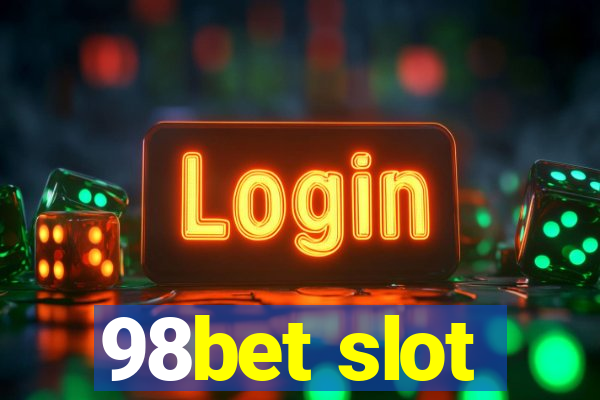 98bet slot