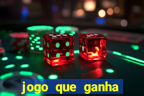 jogo que ganha dinheiro de verdade de gra?a