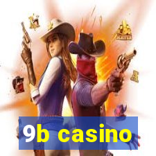 9b casino