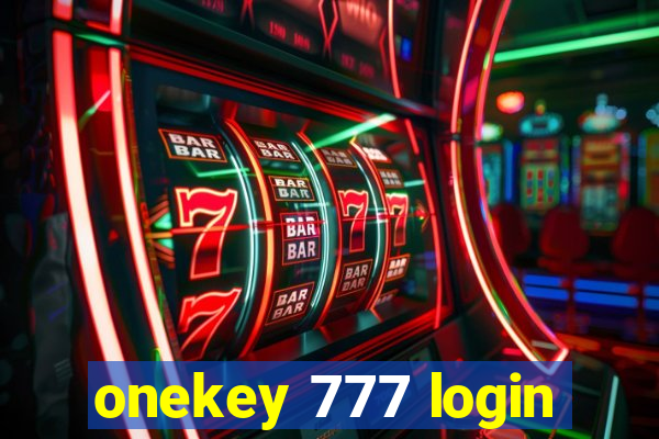 onekey 777 login