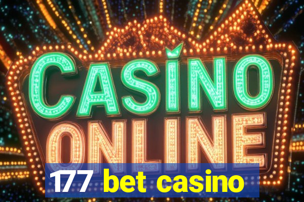 177 bet casino