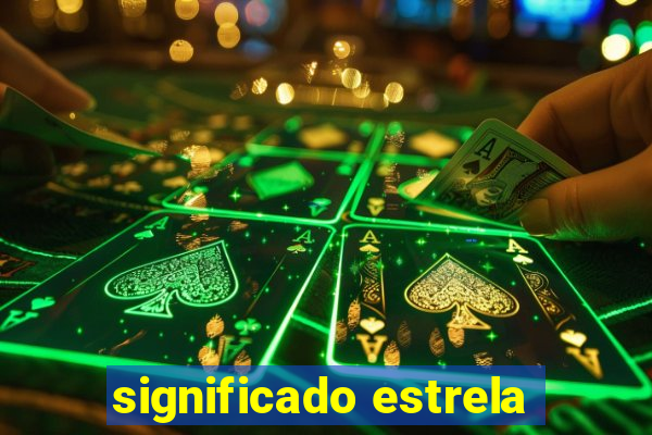 significado estrela