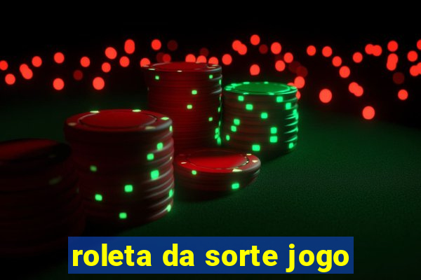 roleta da sorte jogo