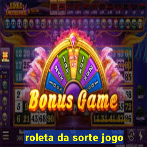 roleta da sorte jogo