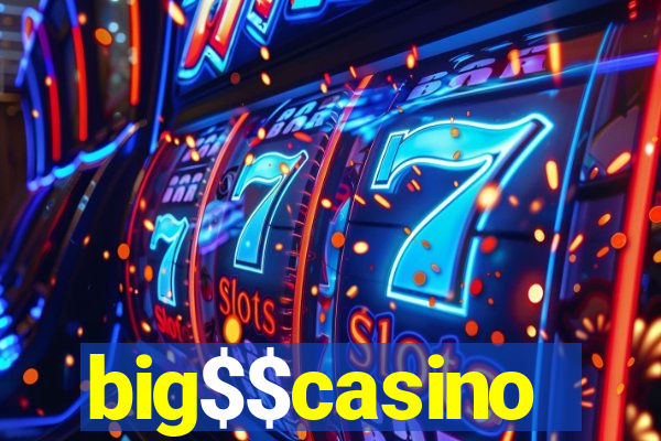 big$$casino