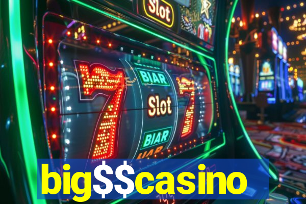 big$$casino