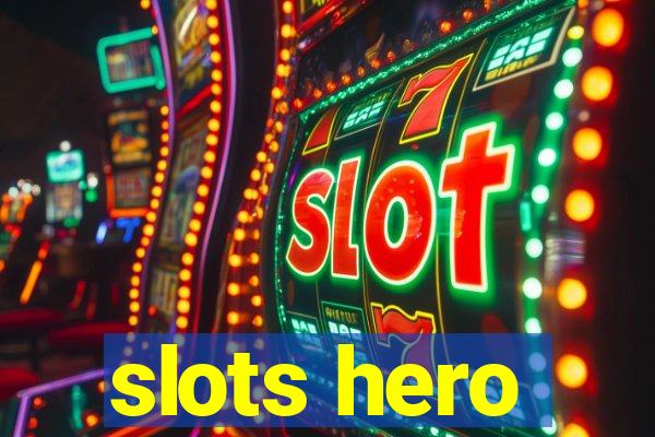 slots hero