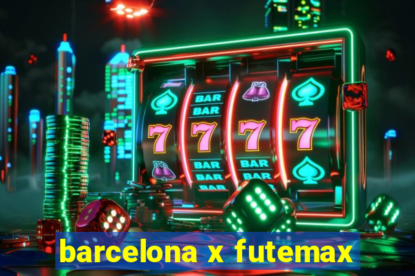 barcelona x futemax