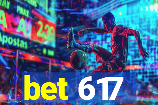 bet 617