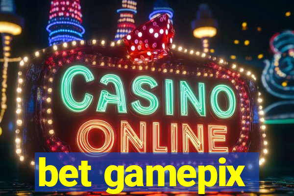 bet gamepix