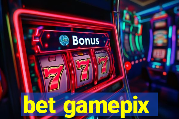 bet gamepix