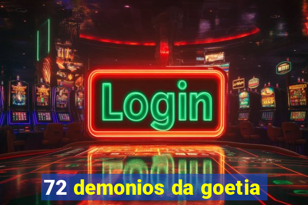 72 demonios da goetia