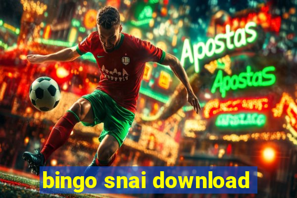 bingo snai download