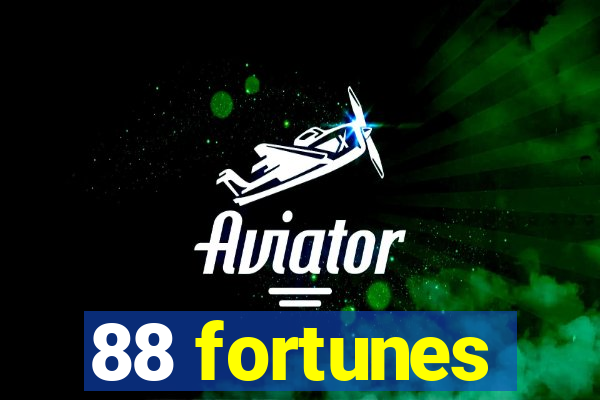 88 fortunes