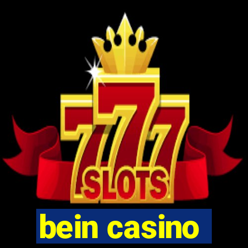 bein casino