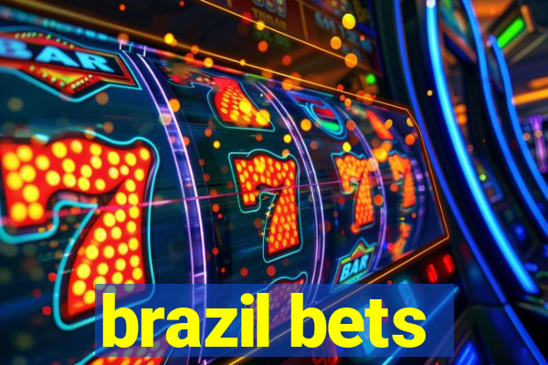 brazil bets