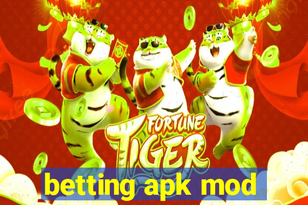 betting apk mod