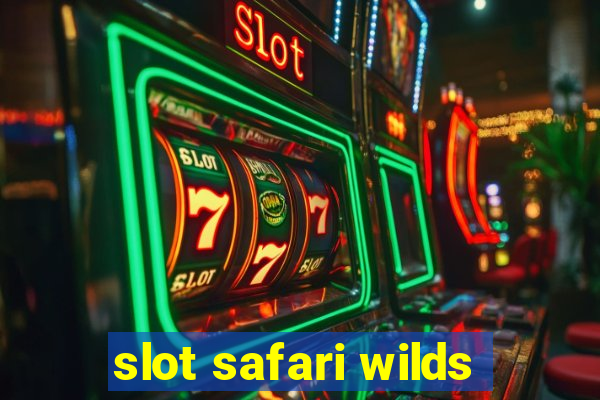 slot safari wilds