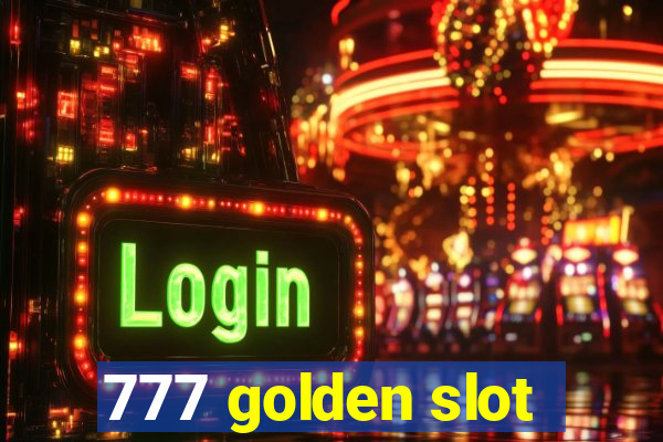 777 golden slot