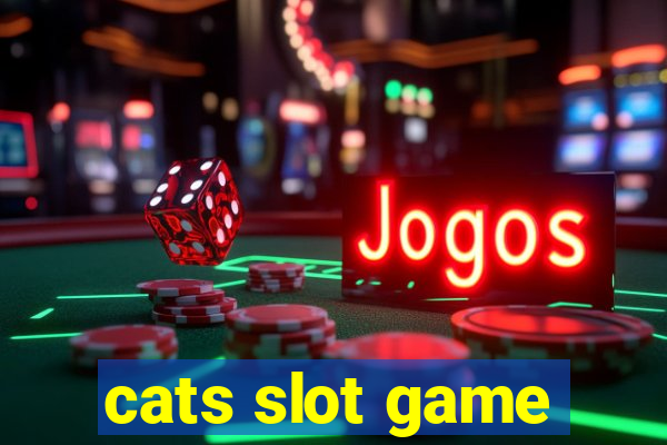 cats slot game