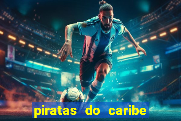 piratas do caribe filme completo dublado