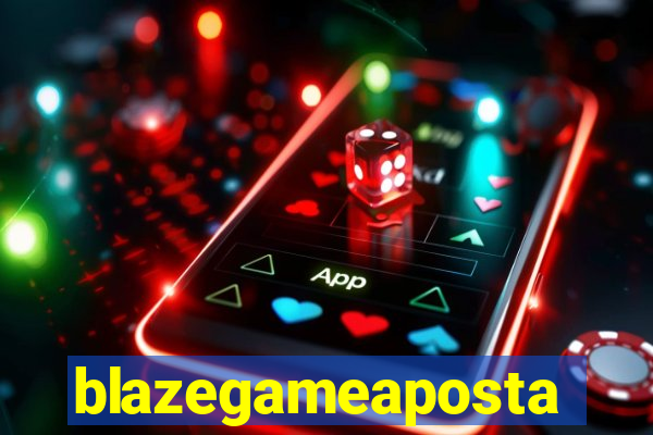 blazegameaposta