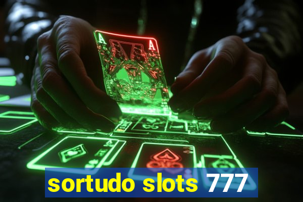 sortudo slots 777