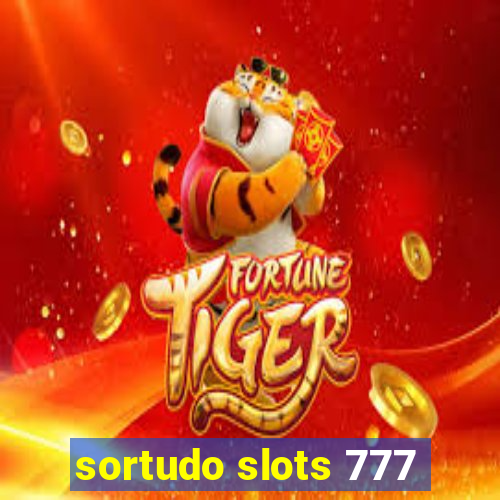 sortudo slots 777