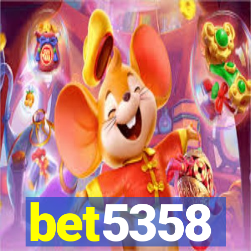 bet5358