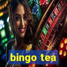 bingo tea