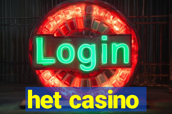 het casino