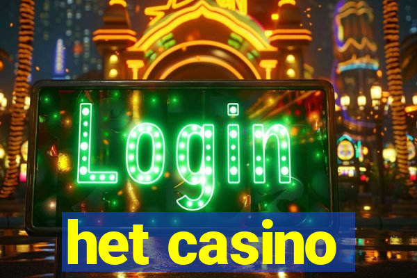 het casino