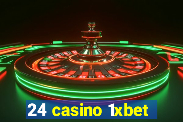 24 casino 1xbet