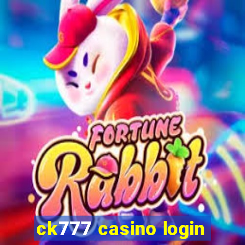 ck777 casino login