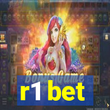 r1 bet