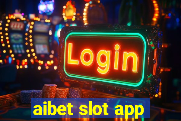 aibet slot app