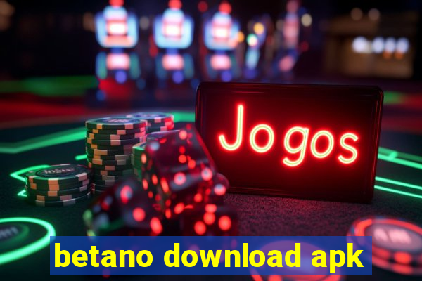 betano download apk