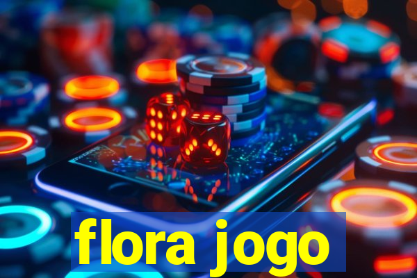 flora jogo