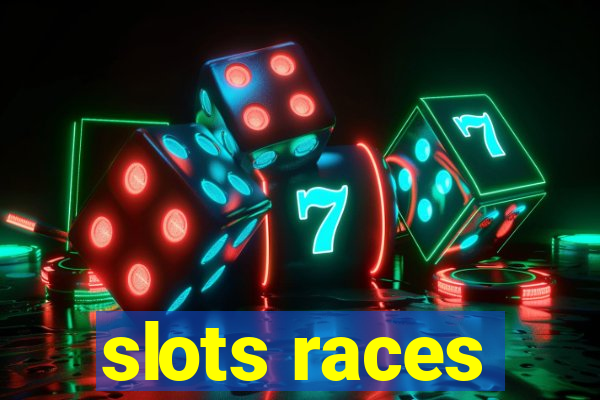 slots races