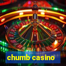 chumb casino