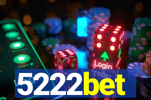 5222bet